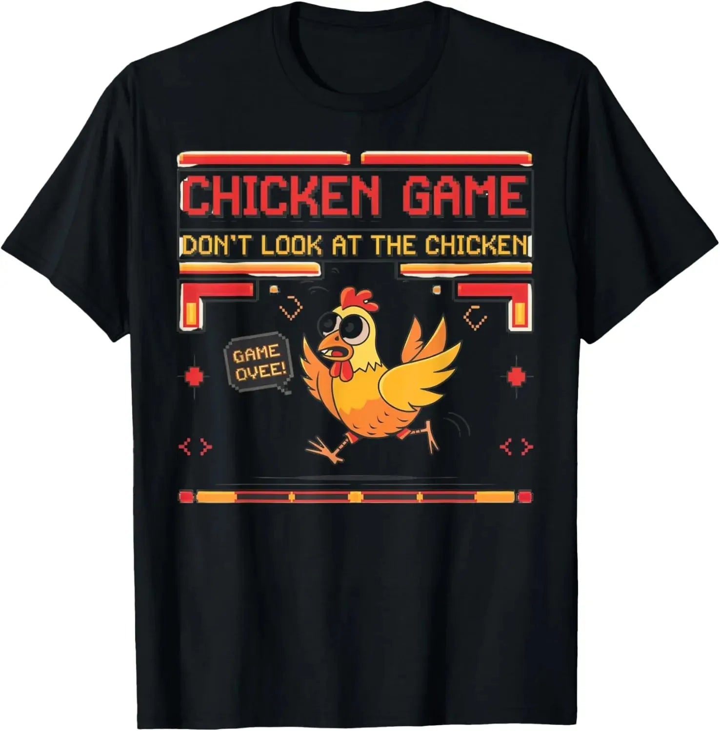 Jeu de poulet Ne regardez pas le poulet T-shirt de poulet drôle T-shirt graphique imprimé personnalisé Vêtements pour hommes Ropa Hombre
